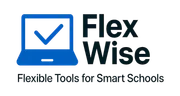 FlexWise — Flexible Tools for Smart Schools